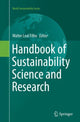 Book cover of: Handbook of Sustainability Science and Research. By: Walter Leal Filho