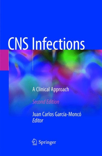Book cover of: CNS Infections. By: Juan Carlos García-Moncó