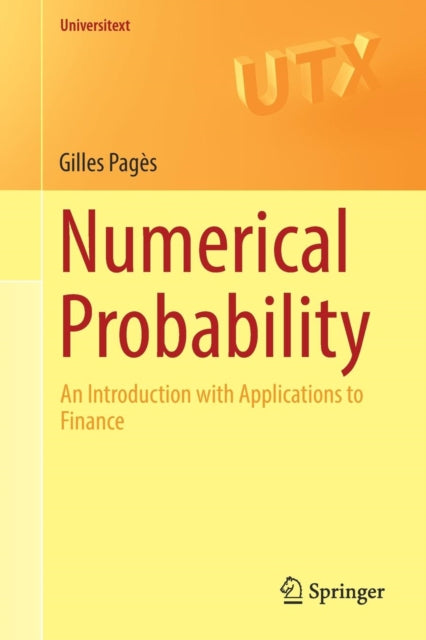 Book cover of: Numerical Probability. By: Gilles Pagès