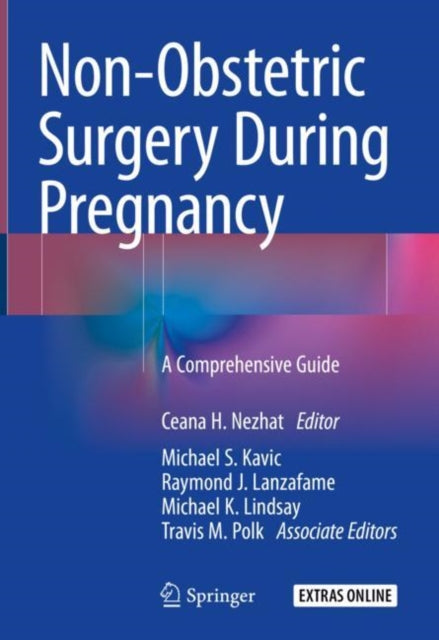 Book cover of: Non-Obstetric Surgery During Pregnancy. By: Ceana H. Nezhat