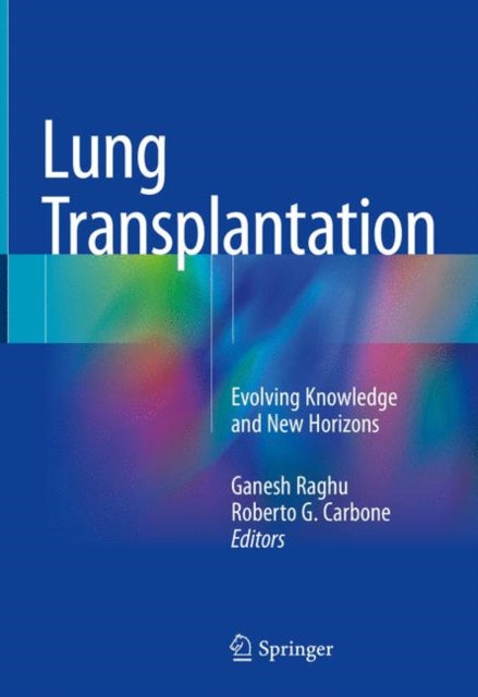Book cover of: Lung Transplantation. By: Ganesh Raghu