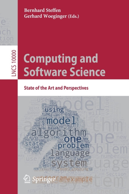 Book cover of: Computing and Software Science. By: Bernhard Steffen