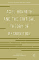 Book cover of: Axel Honneth and the Critical Theory of Recognition. By: Volker Schmitz