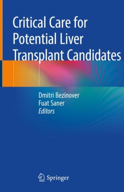 Book cover of: Critical Care for Potential Liver Transplant Candidates