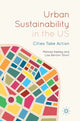 Book cover of: Urban Sustainability in the US. By: Melissa Keeley