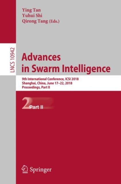 Book cover of: Advances in Swarm Intelligence. By: Ying Tan