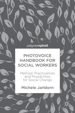 Photovoice Handbook for Social Workers