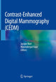 Book cover of: Contrast-Enhanced Digital Mammography (CEDM). By: Jacopo Nori
