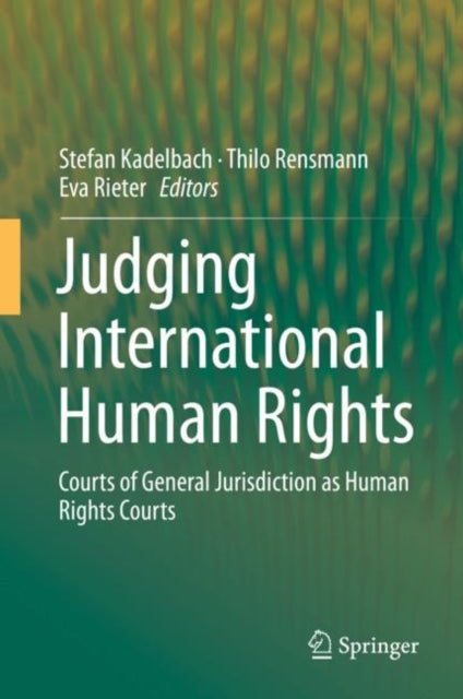 Book cover of: Judging International Human Rights