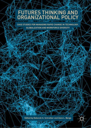 Futures Thinking and Organizational Policy