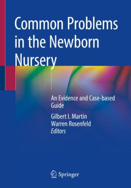 Book cover of: Common Problems in the Newborn Nursery