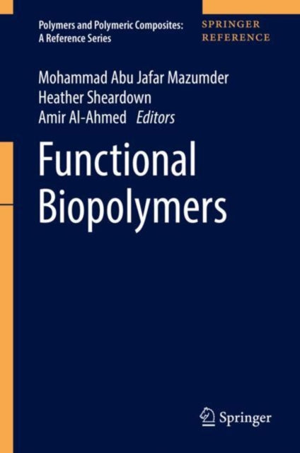 Book cover of: Functional Biopolymers. By: Mohammad Abu Jafar Mazumder