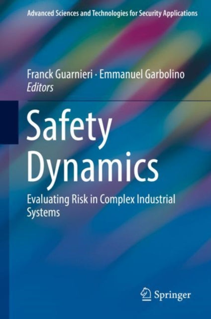 Book cover of: Safety Dynamics. By: Franck Guarnieri