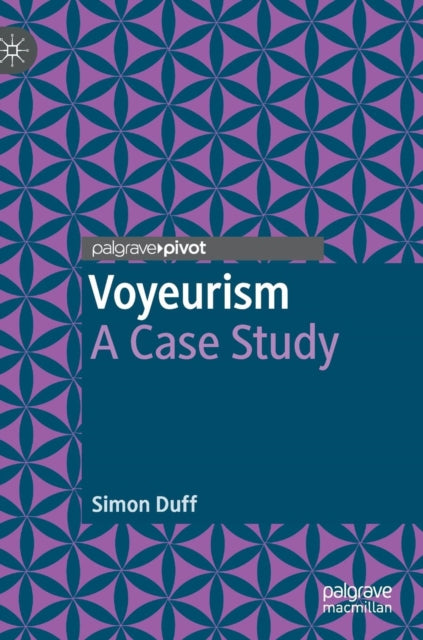 Book cover of: Voyeurism. By: Simon Duff