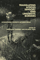 Book cover of: Translating across Sensory and Linguistic Borders. By: Madeleine Campbell
