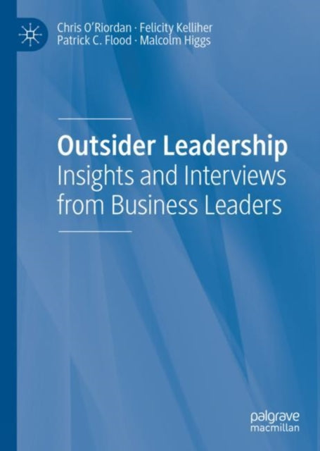 Book cover of: Outsider Leadership. By: Chris O'Riordan