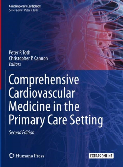 Book cover of: Comprehensive Cardiovascular Medicine in the Primary Care Setting. By: Peter P. Toth