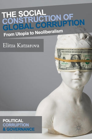 Social Construction of Global Corruption