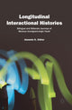 Book cover of: Longitudinal Interactional Histories. By: Amanda K. Kibler