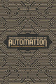 Book cover of: Executive's How-To Guide to Automation. By: George E. Danner