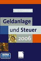 Book cover of: Geldanlage und Steuer 2006. By: Karl Heinz Lindmayer