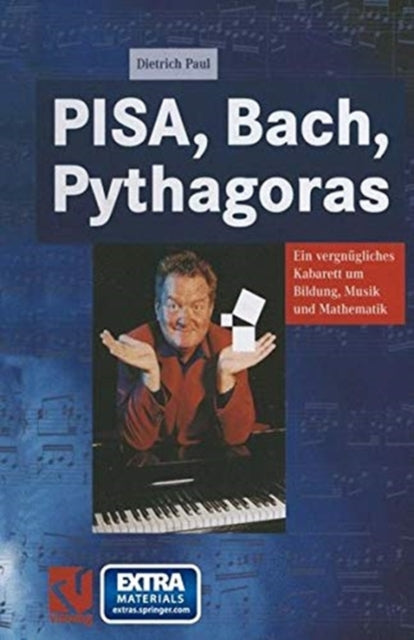 Book cover of: PISA, Bach, Pythagoras