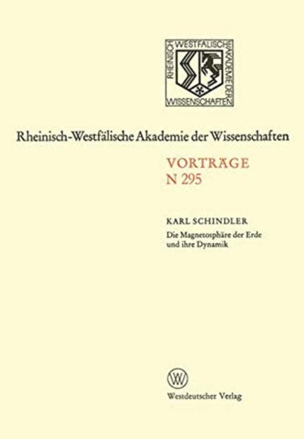 Book cover of: Die Magnetosphare der Erde und ihre Dynamik. By: Karl Schindler