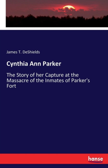 Book cover of: Cynthia Ann Parker