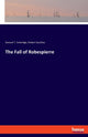 Book cover of: Fall of Robespierre