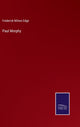 Book cover of: Paul Morphy