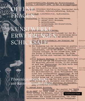 OFFENE FRAGEN. Kunstwerke – Erwerbungen – Schicksale