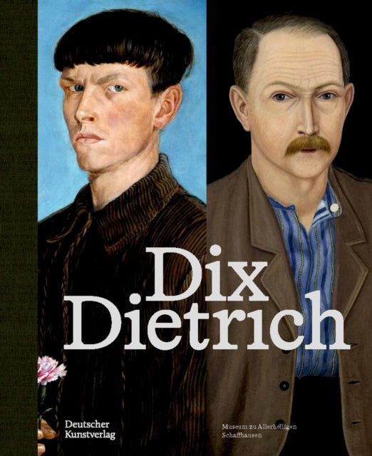 Book cover of: Otto Dix – Adolf Dietrich. By: Andreas Rüfenacht