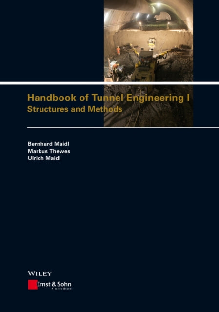 Book cover of: Handbook of Tunnel Engineering I