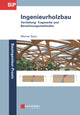 Book cover of: Ingenieurholzbau. By: Werner Seim
