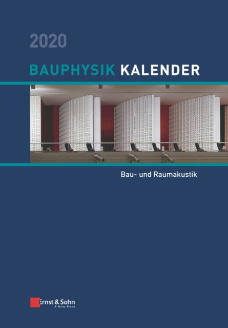 Book cover of: Bauphysik-Kalender 2020. By: Nabil A. Fouad