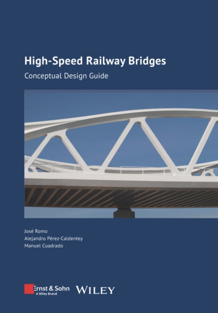 Book cover of: High-speed Railway Bridges. By: José Romo
