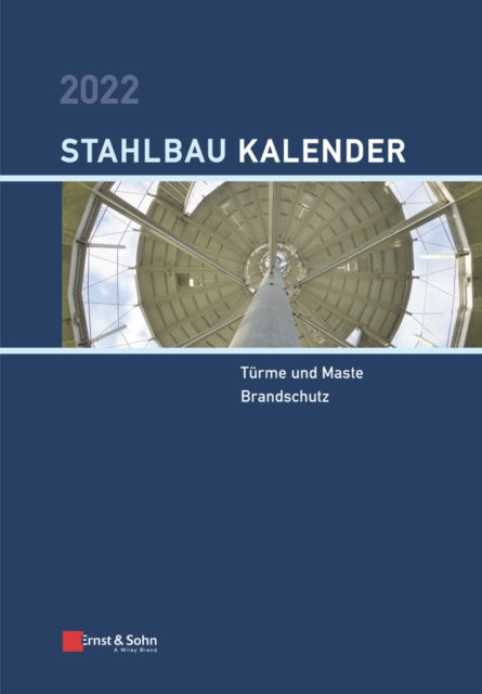 Book cover of: Stahlbau-Kalender 2022. By: Ulrike Kuhlmann