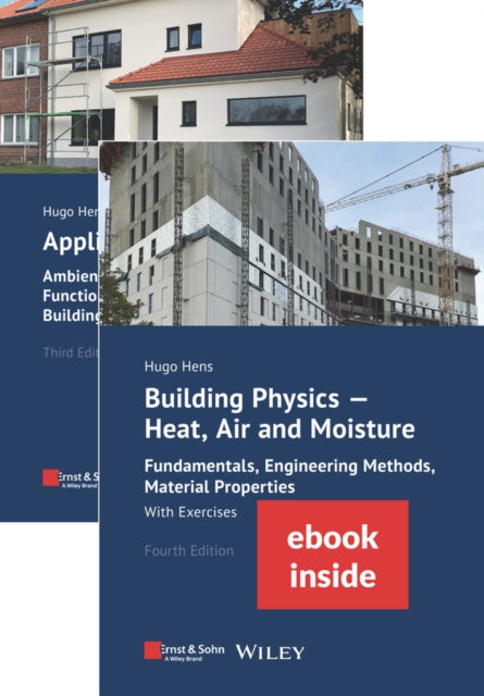 Book cover of: Building Physics and Applied Building Physics, 2 Volumes (inkl. E-Book als PDF). By: Hugo S. L. Hens