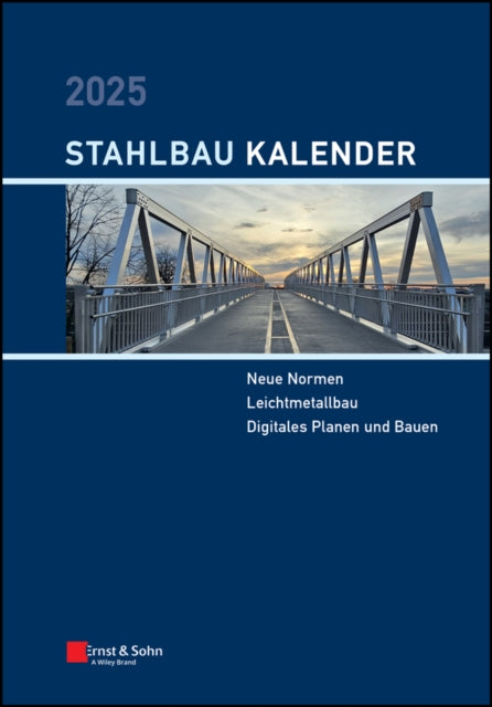 Book cover of: Stahlbau-Kalender 2025. By: U Kuhlmann