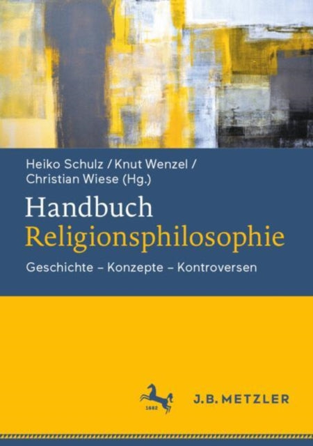 Book cover of: Handbuch Religionsphilosophie. By: Heiko Schulz