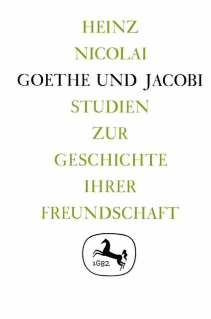 Book cover of: Goethe und Jacobi. By: Heinz Nicolai