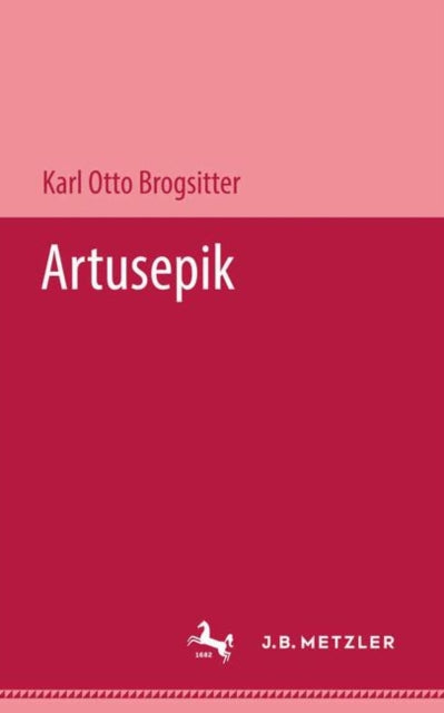 Book cover of: Artusepik. By: Karl Otto Brogsitter