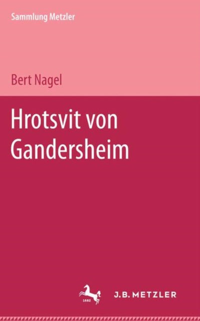 Book cover of: Hrotsvit von Gandersheim. By: Bert Nagel