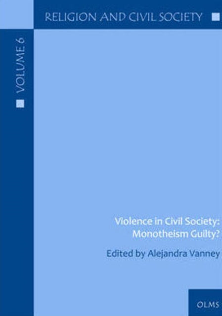 Book cover of: Violence in Civil Society