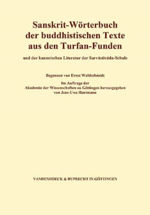 Sanskrit-Worterbuch der buddhistischen Texte aus den Turfan-Funden