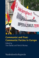 Book cover of: Communist and Post-Communist Parties in Europe