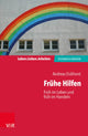 Book cover of: Fruhe Hilfen. By: Andreas Eickhorst