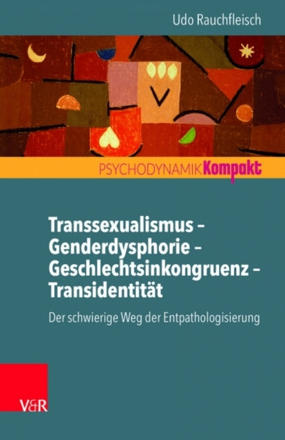 Book cover of: Transsexualismus Genderdysphorie Geschlechtsinkongruenz Transidentitat. By: Udo Rauchfleisch