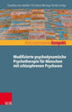 Book cover of: Modifizierte psychodynamische Psychosentherapie. By: Dorothea von Haebler
