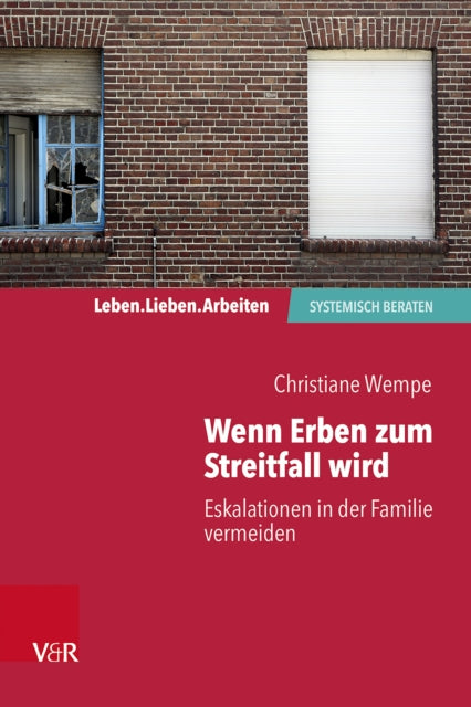 Book cover of: Wenn Erben zum Streitfall wird. By: Christiane Wempe